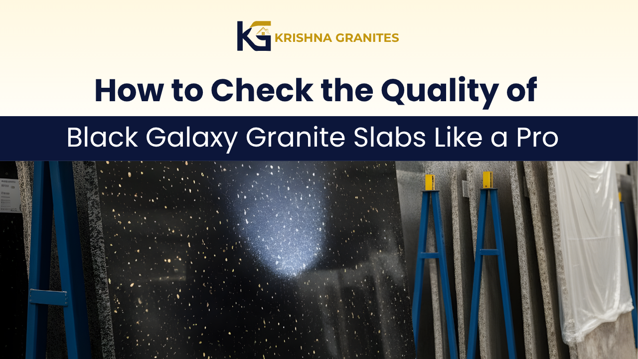 Quality of Black Galaxy Granite